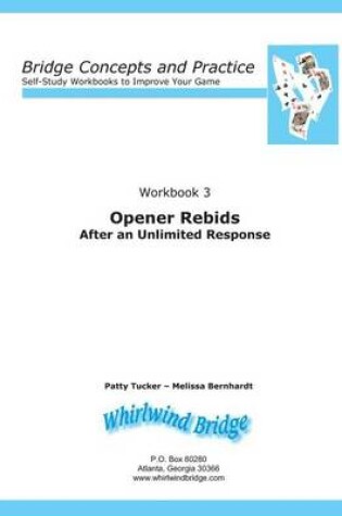 Cover of Opener Rebids After an Unlimited Response