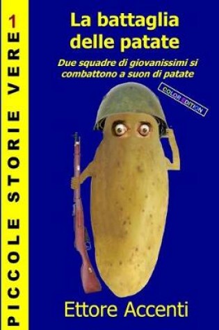 Cover of La battaglia delle patate - Color Edition