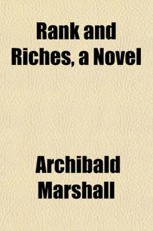 Cover of Rank and Riches, a Novel