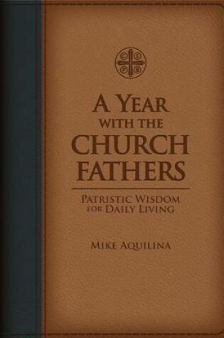 Cover of A Year with the Church Fathers