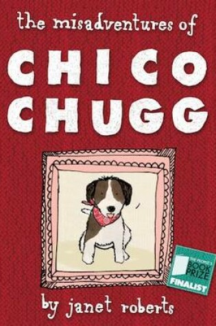 Cover of The Misadventures of Chico Chugg