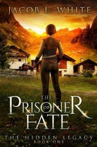 Cover of The Prisoner of fate