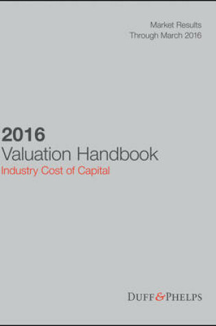 Cover of 2016 Valuation Handbook – Industry Cost of Capital