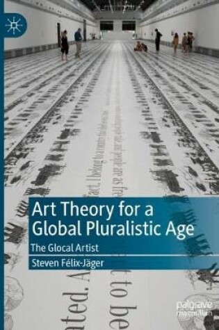 Cover of Art Theory for a Global Pluralistic Age