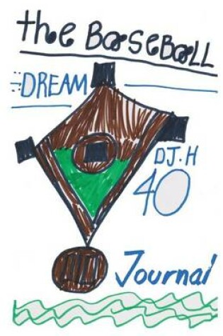 Cover of The Baseball Dream