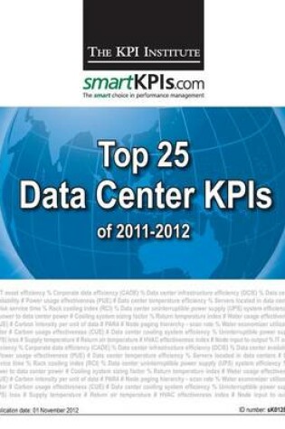 Cover of Top 25 Data Center KPIs of 2011-2012