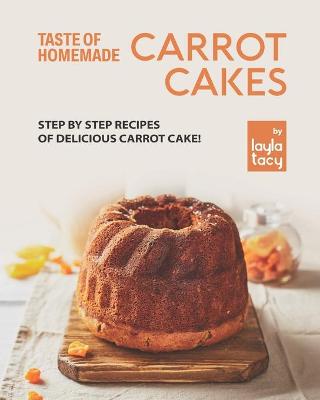 Book cover for Taste of Homemade Carrot Cake
