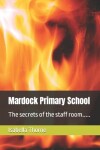 Book cover for Mardock Primary School