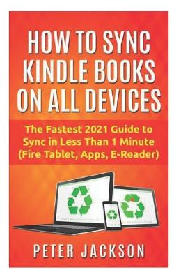 Book cover for How to Sync Kindle Books on Devices