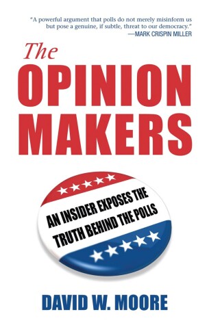 Book cover for The Opinion Makers