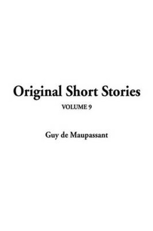 Cover of Original Short Stories, V9