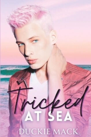 Cover of Tricked at Sea