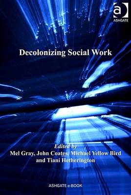 Cover of Decolonizing Social Work