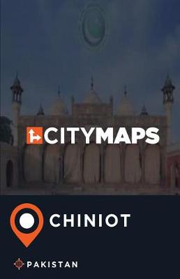 Book cover for City Maps Chiniot Pakistan