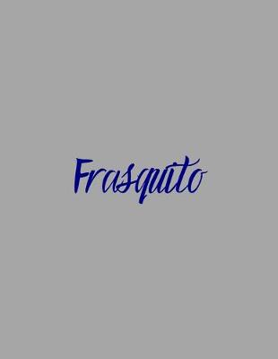 Book cover for Frasquito