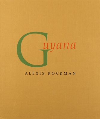 Book cover for Alexis Rockman: Guyana