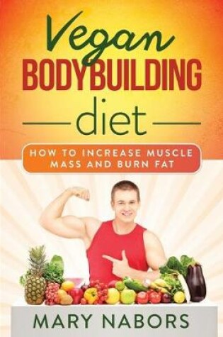 Cover of Vegan Bodybuilding Diet