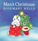 Book cover for Wells Rosemary : Max'S Christmas (Library Edn)