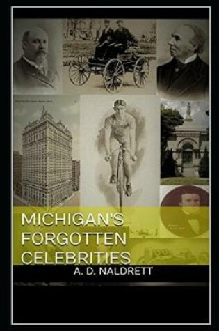 Cover of Michigan's Forgotten Celebrities
