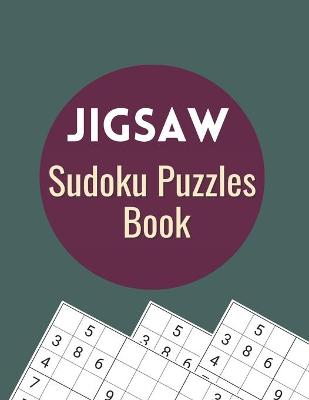 Book cover for Jigsaw Sudoku Puzzles Book