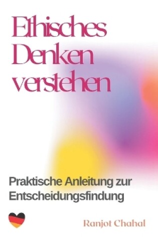 Cover of Ethisches Denken verstehen