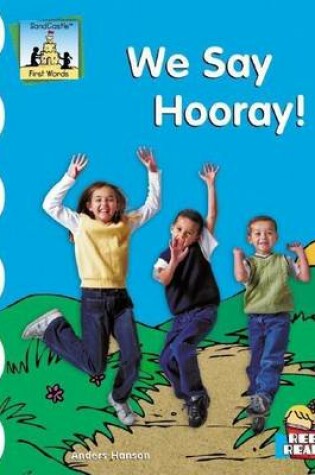 Cover of We Say Hooray!