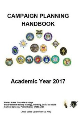 Cover of United States Army War College Department of Military Strategy, Planning, and Operations Campaign Planning Handbook Academic Year 2017