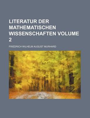 Book cover for Literatur Der Mathematischen Wissenschaften Volume 2