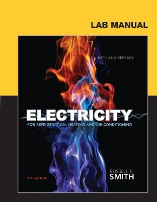Book cover for Lab Manual for Smith's Electricity for Refrigeration, Heating, and Air  Conditioning, 9th