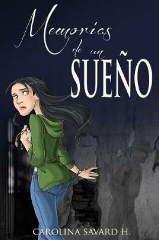 Cover of Memorias de un Sueno