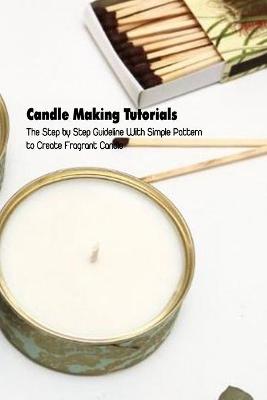 Book cover for Candle Making Tutorials