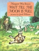 Book cover for Wait Till the Moon is Full