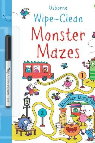 Cover of Wipe-Clean Monster Mazes