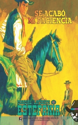 Book cover for Se acabó mi paciencia (Colección Oeste)