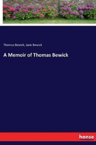 Cover of A Memoir of Thomas Bewick