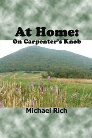 Cover of At Home: On Carpenter's Knob