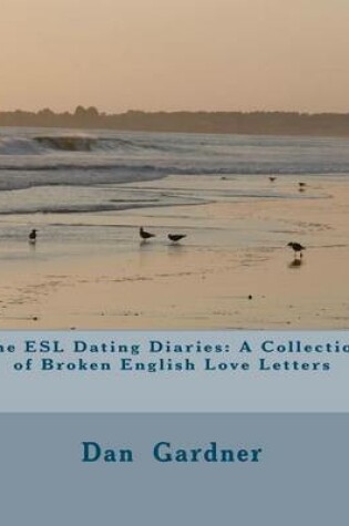 Cover of The ESL Dating Diaries