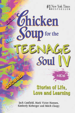 Cover of Chicken Soup for the Teenage Soul 4