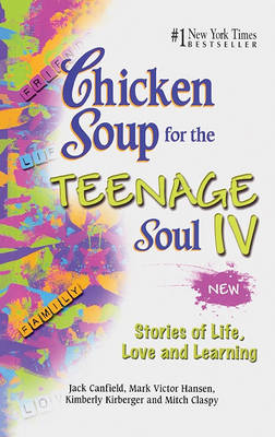 Book cover for Chicken Soup for the Teenage Soul 4