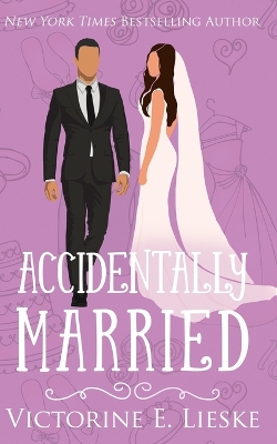 Book cover for Accidentally Married