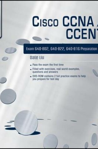 Cover of Cisco CCNA/Ccent Exam 640-802, 640-822, 640-816 Preparation Kit