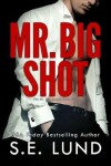 Book cover for Mr. Big Shot