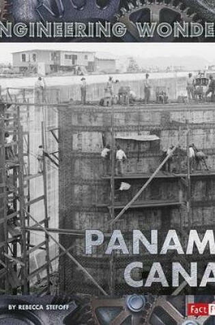 Cover of Engineering Wonders Panama Canal