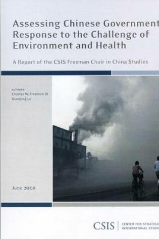 Cover of Assessing Chinese Government Response to the Challenge of Environment and Health