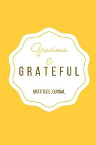 Cover of Gracious & Grateful