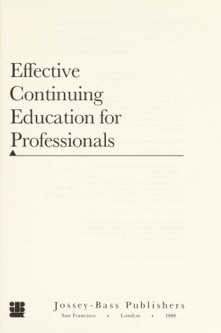 Cover of Effective Continuing Education for Professionals