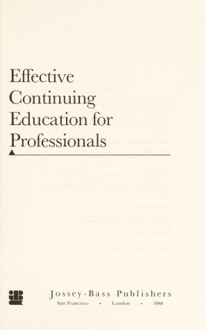 Cover of Effective Continuing Education for Professionals