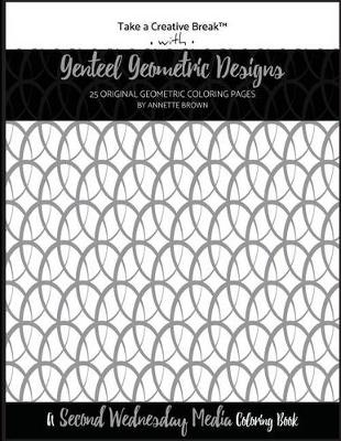 Book cover for Genteel Geometric Designs Coloring Book