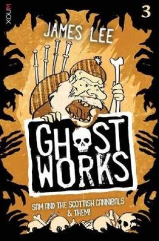 Cover of Ghostworks Book 3