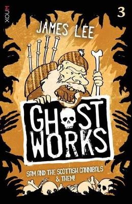 Book cover for Ghostworks Book 3